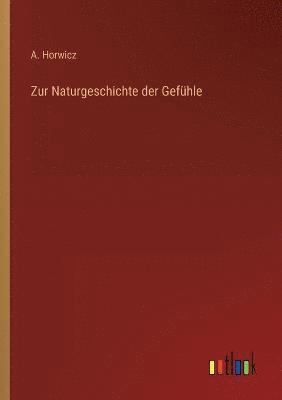 bokomslag Zur Naturgeschichte der Gefuhle