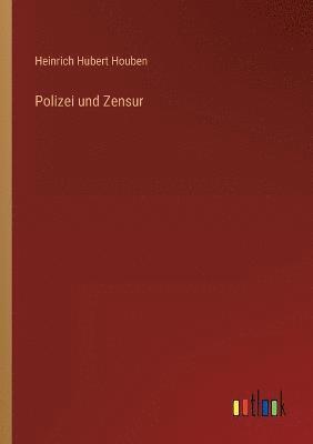 Polizei und Zensur 1