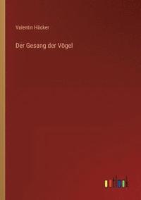 bokomslag Der Gesang der Voegel