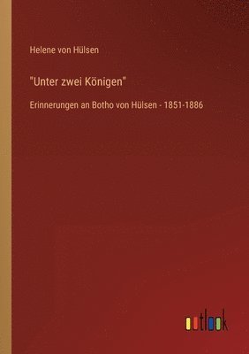 Unter zwei Königen