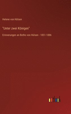 &quot;Unter zwei Knigen&quot; 1