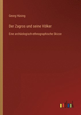 bokomslag Der Zagros und seine Voelker