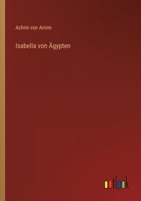 bokomslag Isabella von Ägypten