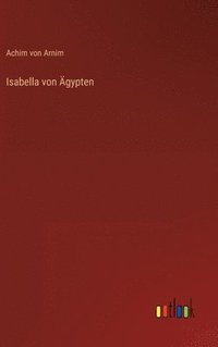 bokomslag Isabella von gypten