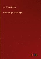 Heidelberger Erzhlungen 1