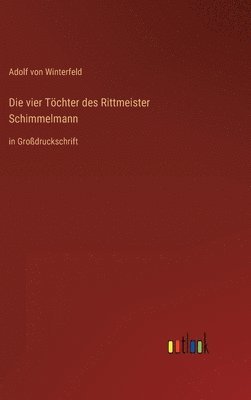 bokomslag Die vier Tchter des Rittmeister Schimmelmann