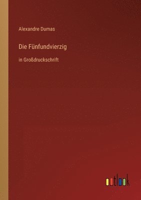 bokomslag Fünfundvierzig