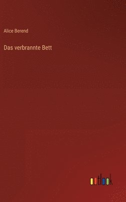 verbrannte Bett