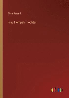 Frau Hempels Tochter