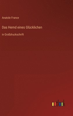 Hemd eines Glücklichen