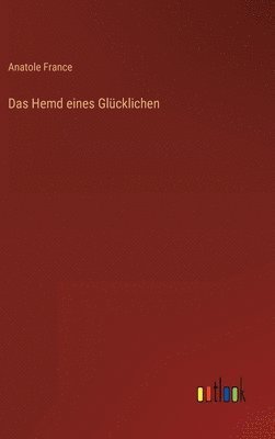 Das Hemd eines Glcklichen 1