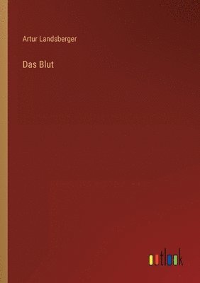 Das Blut 1