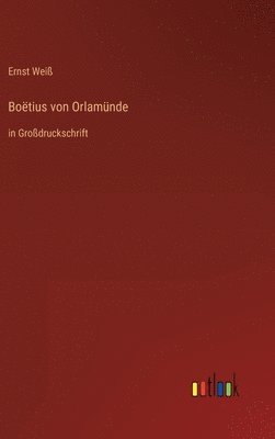 Boëtius von Orlamünde
