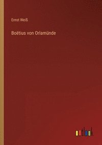 bokomslag Boetius von Orlamunde