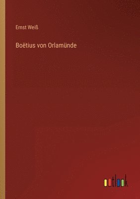 Boetius von Orlamunde 1