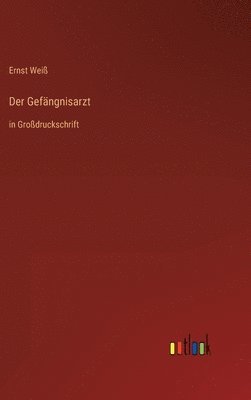 Gefängnisarzt