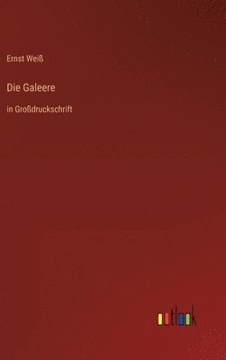 Die Galeere 1