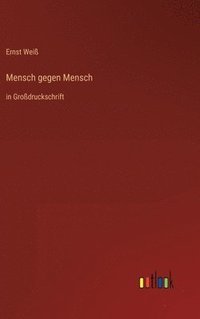 bokomslag Mensch gegen Mensch