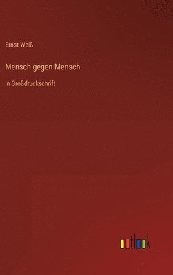 bokomslag Mensch gegen Mensch