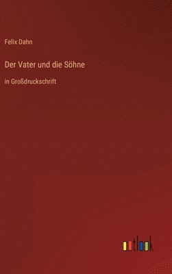 bokomslag Vater und die Söhne