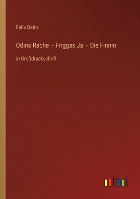 bokomslag Odins Rache - Friggas Ja - Die Finnin