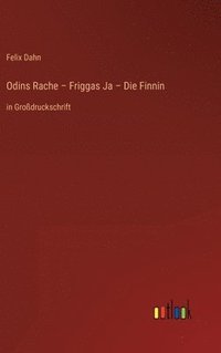 bokomslag Odins Rache - Friggas Ja - Die Finnin