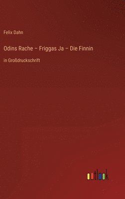 bokomslag Odins Rache - Friggas Ja - Die Finnin