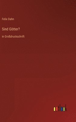 Sind Götter?