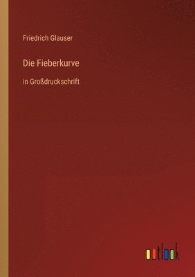 Friedrich Glauser - Fieberkurve, Häftad