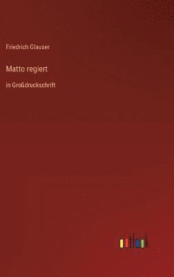 Matto regiert