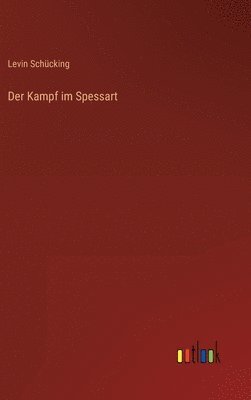 bokomslag Der Kampf im Spessart