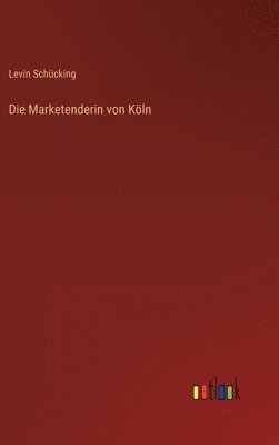 Die Marketenderin von Kln 1