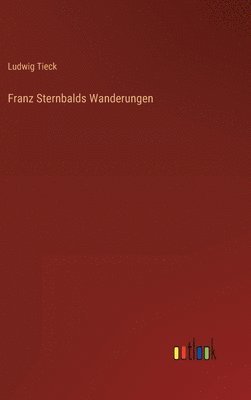 bokomslag Franz Sternbalds Wanderungen