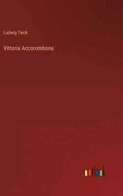 Vittoria Accorombona 1