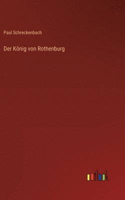 Der Knig von Rothenburg 1