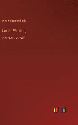 Um die Wartburg