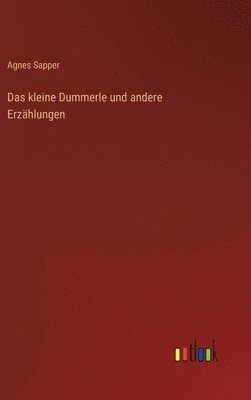 bokomslag Das kleine Dummerle und andere Erzhlungen