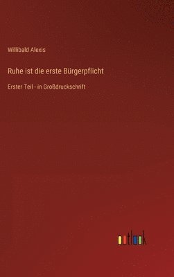Ruhe ist die erste Bürgerpflicht