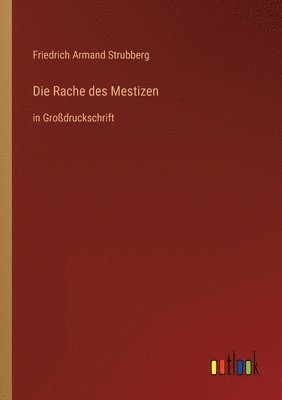 Die Rache des Mestizen 1