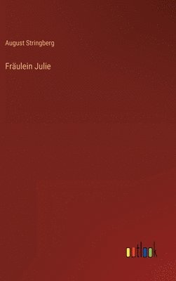 Frulein Julie 1