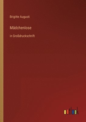 bokomslag Mädchenlose
