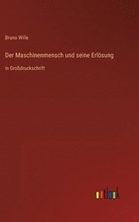 bokomslag Der Maschinenmensch und seine Erlsung