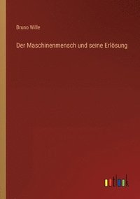 bokomslag Der Maschinenmensch und seine Erlsung