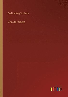 bokomslag Von der Seele