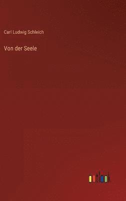 Von der Seele