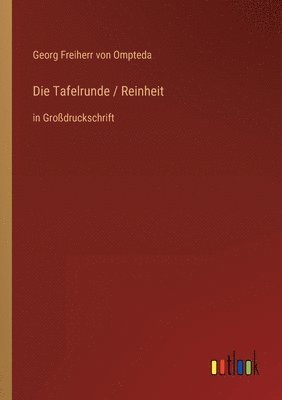 Die Tafelrunde / Reinheit 1