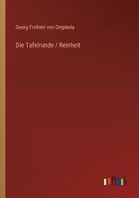 bokomslag Die Tafelrunde / Reinheit