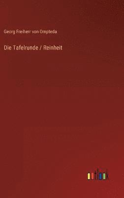 bokomslag Die Tafelrunde / Reinheit