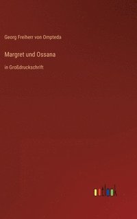 bokomslag Margret und Ossana