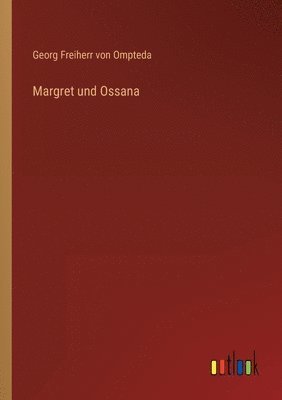 Margret und Ossana 1